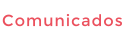 Comunicados