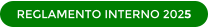 REGLAMENTO INTERNO 2025
